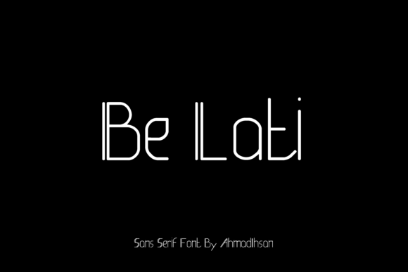 Be Lati: The Font That Elevates Your Campaign Designs