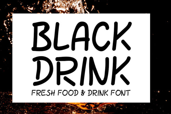 Black Drink: A Modern Display Font for Web Projects