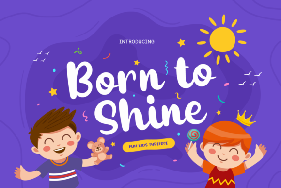 Born to Shine: A Joyful Display Font for Editorial Design