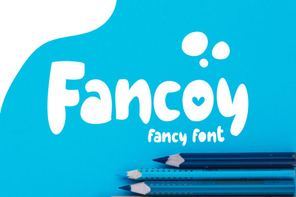 Fancoy: A Joyful Display Font for Web Design