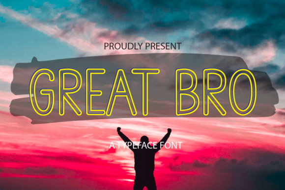 Great Bro Font for Eye-Catching Brand Content