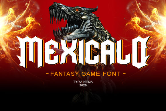 Mexicalo: A Playful Display Font for Eye-Catching Campaigns