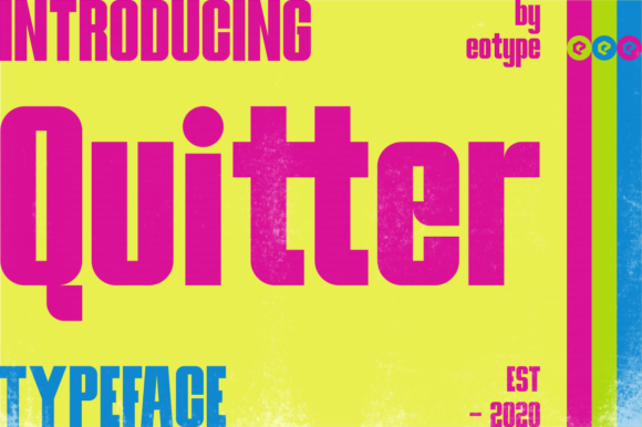 Quitter: A Bold Display Font for Digital Branding