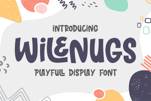 Wilenugs: A Joyful Display Font for Modern Editorial Design